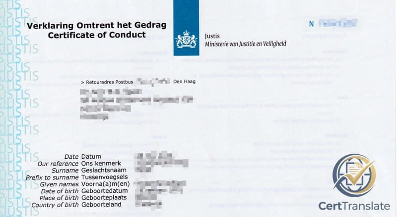 Top of a Dutch Certificate of Conduct (Verklaring Omtrent het Gedrag) from Justis with personal data redacted, showing the title and field labels pre-printed in both Dutch and English — a document already partly in English.