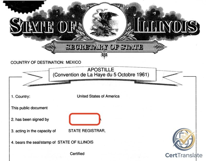 Top of an Illinois Hague Apostille issued by the Secretary of State for use in Mexico — the State Registrar's signed-by name is redacted, and field 3 (capacity) shows 'STATE REGISTRAR'