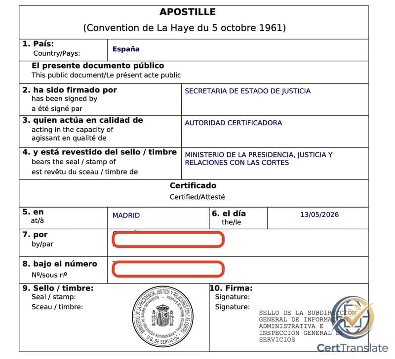 Spain-issued Hague Apostille (Apostille — Convention de La Haye du 5 Octobre 1961) issued in Madrid — fields 7 (signatory name) and 8 (apostille reference number) redacted, ten numbered Hague fields with trilingual Spanish/English/French labels visible, electronic Ministry seal in field 9